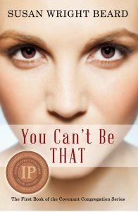 You Can't Be That by Susan Beard